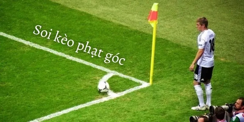 Soi kèo phạt góc